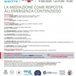 Webinar gratuito “La mediazione come risposta all’emergenza contenzioso” 9 giugno 2020 ore 11.00