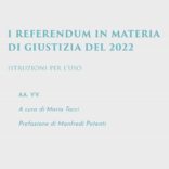 “I referendum in materia di Giustizia 2022” a cura di Mario Tocci, Key Editore, marzo 2022